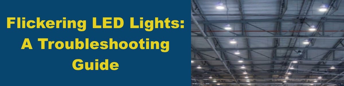 Flickering LED Lights Solved